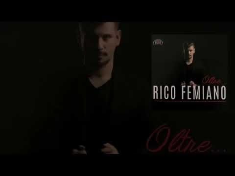 RICO FEMIANO - DALLE DUE ALLE TRE