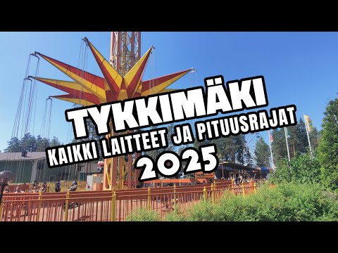 Tykkimäki - Kaikki laitteet ja pituusrajat 2025