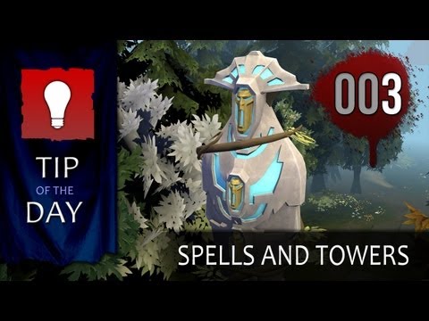 Spells and Towers - Tip of the Day #003