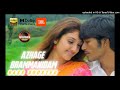 Azhage Bhramanidam Bass Boosted Devathayai Kanden Dhanush Sridevi Vijaykumar Tamil Songs