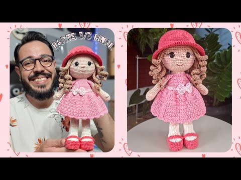 Amigurumi Doll Step-by-Step - Ana Tiago Amigurumi Doll (Part 3/3 Final) NO SEWING