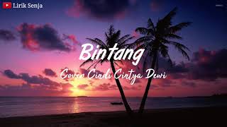 Download lagu Bintang (Anima) - Cover Cindi Cintya Dewi [Lirik] mp3