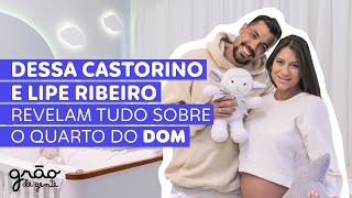 LIPE RIBEIRO E DESSA CASTORINO REALIZAM O SONHO DO QUARTO PERFEITO PARA DOM 🧸💚💚