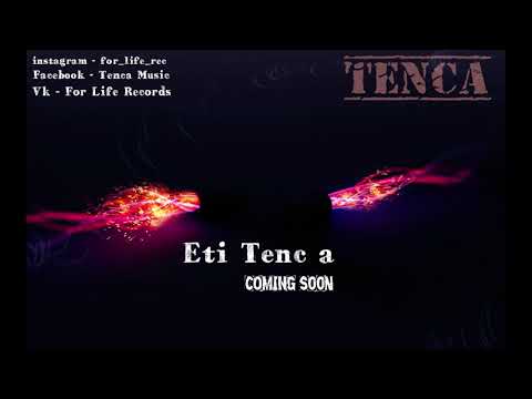 TENCA ( Fatum//Aghajanyan//20.07 ) - Էտի տենց ա//coming..