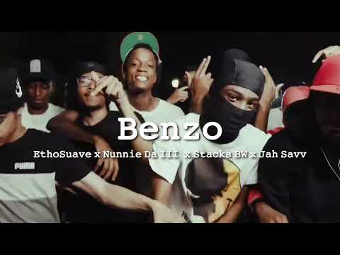 EthoSuave x Nunnie Da III x Stacks BW x Jah Savv - Benzo (Official Unreleased Audio)