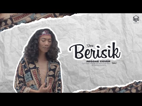 Dere - Berisik (Reggae Cover SMVLL) dengan Chord & Lirik