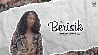 Download lagu Dere - Berisik (Reggae Cover SMVLL) dengan Chord & Lirik mp3