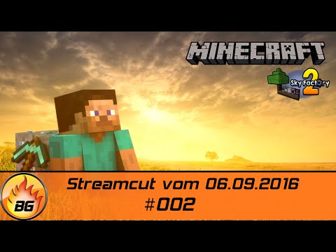 Minecraft - Sky Factory 2.4 #002 | Streamcut vom 06.09.2016 | Let's Play [HD]
