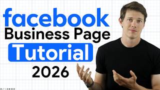 Create A Facebook Business Page in 2026 (Full Tutorial)