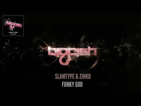 Slamtype & Zinko - Funky God