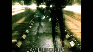 Javier Barría - Llorar en la Calle [Full Album]