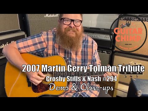 2007 Martin Gerry Tolman Tribute CSN Crosby Still Nash Acoustic Guitar #294