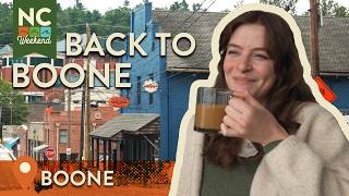 Exploring Boone, NC  | North Carolina Weekend