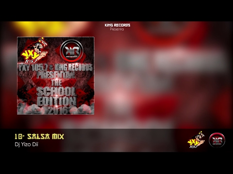 10- Salsa Mix By Dj Yizo Dii - King Records - YxY Radio