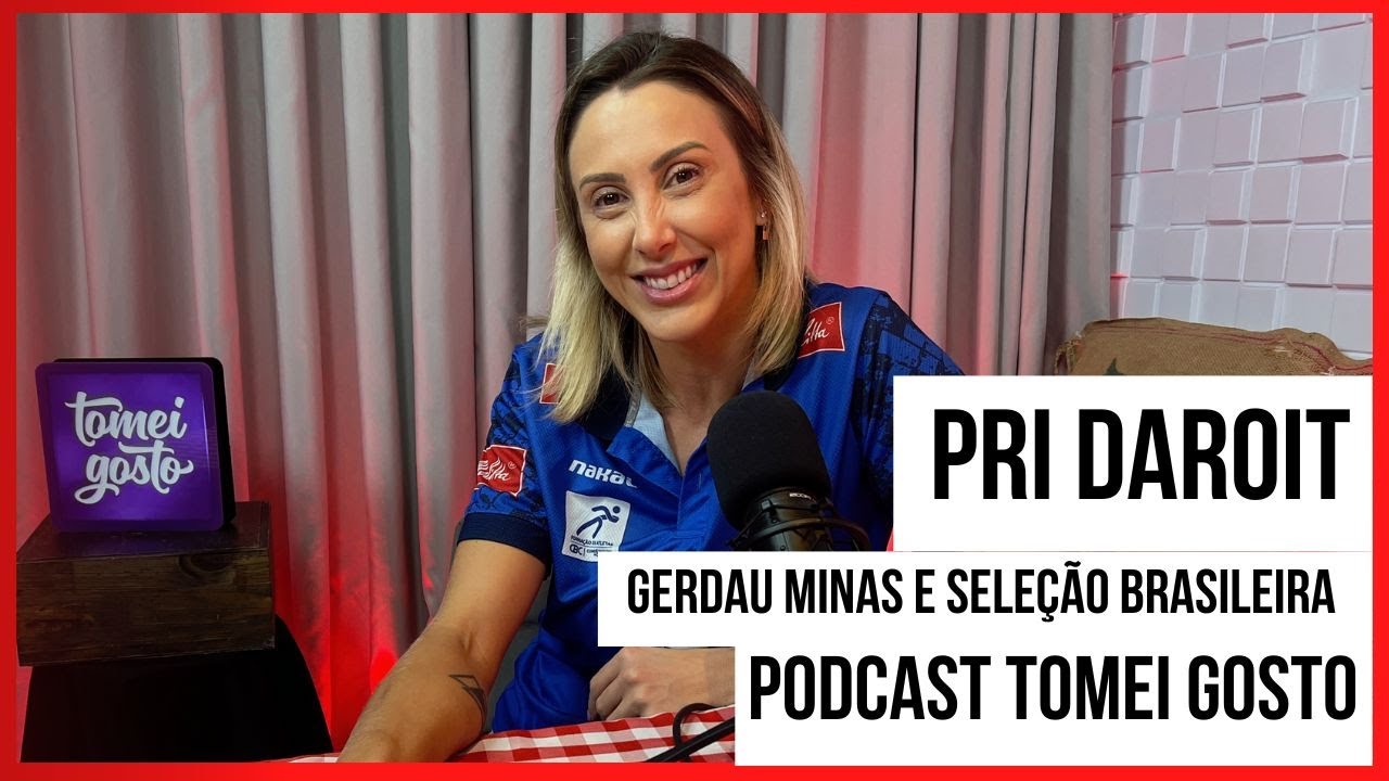 Pri Daroit -  Gerdau Minas e Seleção Brasileira