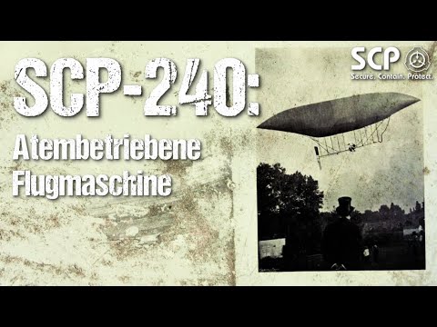 SCP-240: Breath-Powered Flying Machine | German Creepypasta (Horror, Horror, Audiobook) GERMAN