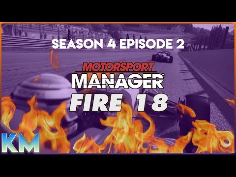 Lets Play Motorsport Manager FIRE 2018 Mod - S4 Race 1 Dubai MM 2018