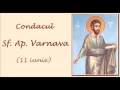 Condacul Sf Ap Varnava 11 Iunie