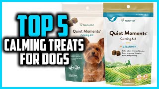 ✅  Top 5 Best Calming Treats For Dogs 2026