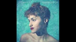 Empress Of - No Means No