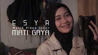 Download lagu Mati Gaya Lesti - Esya | Musik Video Cover #Lestikejora mp3 Download lagu Mati Gaya Lesti - Esya | Musik Video Cover #Lestikejora mp3