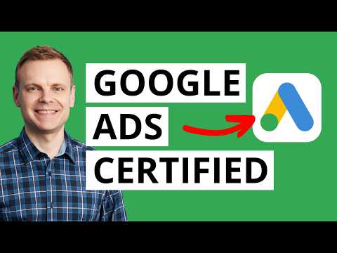 Google Ads Certification Tutorial – How to Get Certified and Pass the Exam