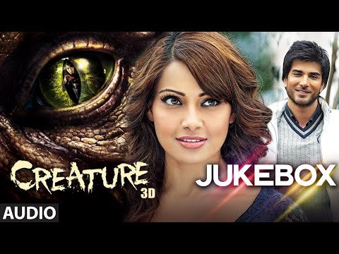 Creature 3D Full Audio Songs Jukebox | Bipasha Basu | Imran Abbas Naqvi