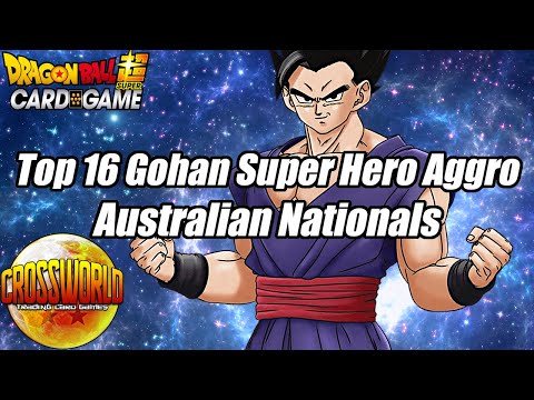 Top 16 Gohan Super Hero Aggro Deck Profile - Australian Nationals - Dragon Ball Super Card Game