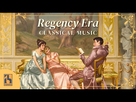 Classical Music | Regency Era Vibes