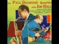 Paul Desmond Quartet - Greensleeves 