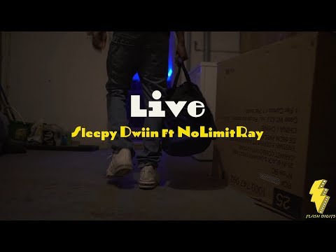 Sleepy Dwiin Ft NoLimitRay - Live (ShotByFlashDigitsProd)