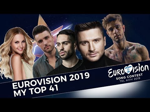 Eurovision 2019 - My Top 41 (before the show)