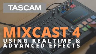 Video thumbnail for MIXCAST 4 - How to Make your Podcast Sound with Realtime and Advanced Effects by TASCAM Official