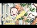 Totto-Chan: The Little Girl at the Window - Movie | Official Trailer English Sub