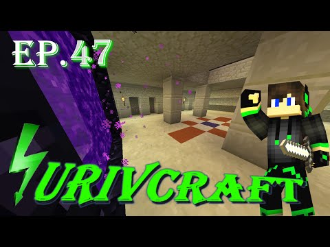 Surivcraft Ep.47 - Ogni PORTALE una nuova FORTEZZA