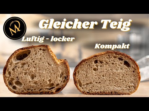 Same dough, just shaped differently - airy, loose vs. fine-pored bread