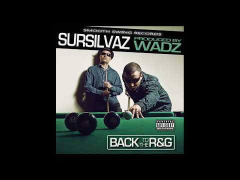 Sursilvaz - Down 4 Whateva (Feat. Tim Jones, Loudy & Wadz) [ 2012 - G-Funk ]