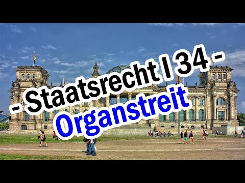 Organstreitverfahren - Staatsrecht I 34