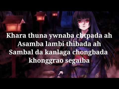Chaobagi Laibak (Lyrics) - Devia Kshetrimayum