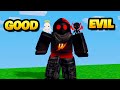 GOOD Vs EVIL