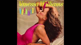 Vanessa Williams - Dreamin' (Extended Version)