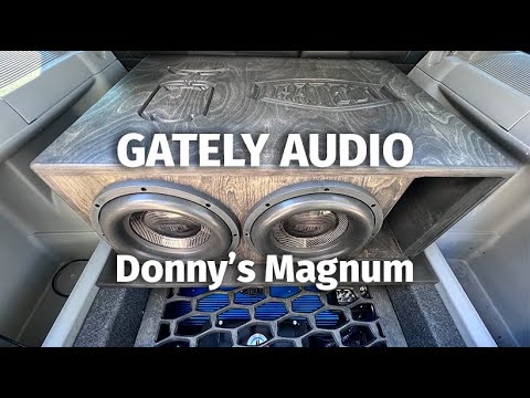 Gately Audio Build -- Donny's Magnum