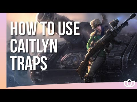 Learn How To Always Land Caitlyn's Traps