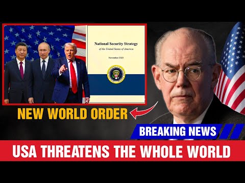 USA Threatens The Whole World In New Strategy |John Mearsheimer