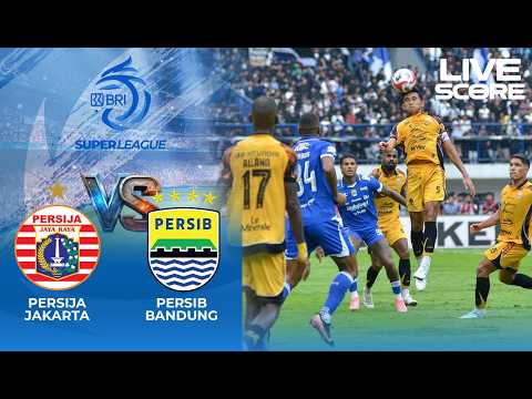 Skor Langsung Persija Jakarta Vs Persib Bandung