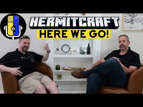HermitCraft - A Look Back And A Look Forward | Imp And Skizz Podcast  (S3E2)
