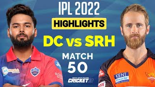 DC vs SRH Match No 50 IPL 2022 Match Highlights | Hotstar Cricket | ipl 2022 highlights today