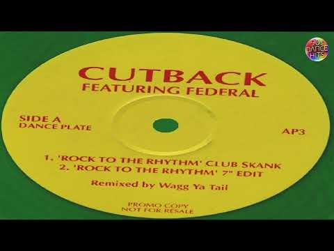 Cutback Feat. Federal - Rock To The Rhythm (Club Skank)