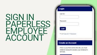 Paperless Employee Login: How to Sign In Paperless Employee Account Portal 2024