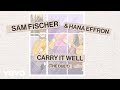 Sam Fischer, HANA - Carry It Well (The Duet - Official Video)